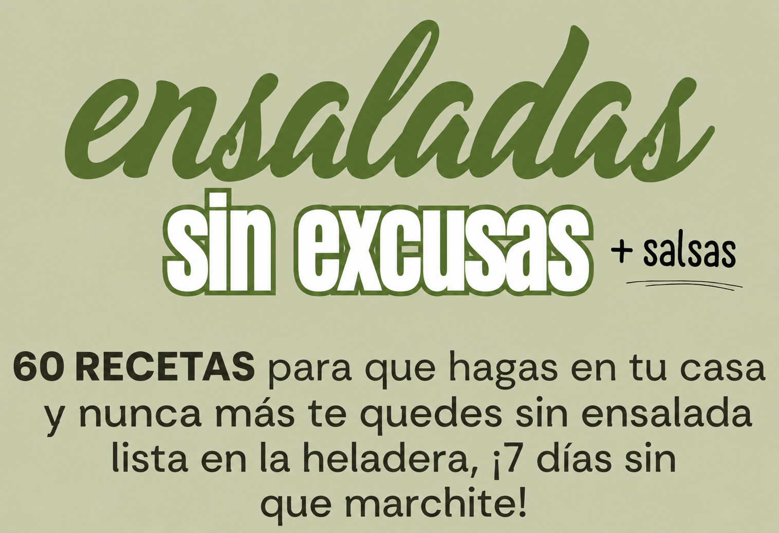 Ensaladas en Frasco + Salsas
